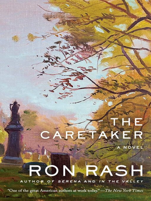 Title details for The Caretaker by Ron Rash - Available